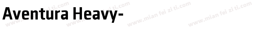 Aventura Heavy字体转换